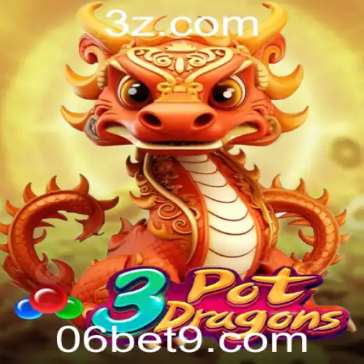 Descubra o Fascinante Mundo do Jogo 3PotDragons no Universo 06bet